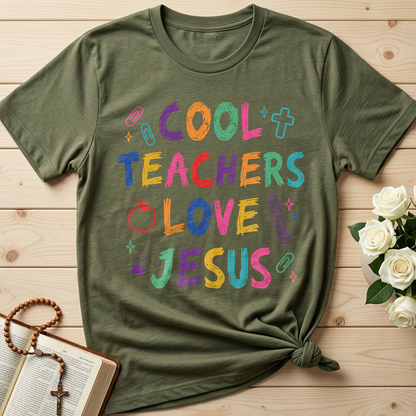 Cool Teachers Love Jesus 05