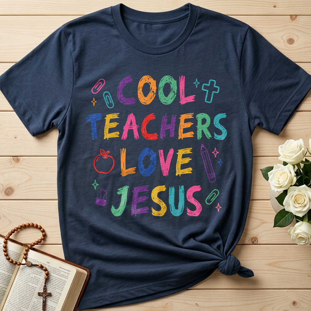 Cool Teachers Love Jesus 05