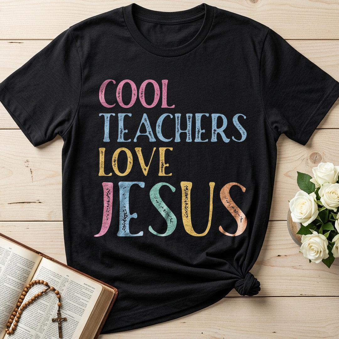 Cool Teachers Love Jesus 09