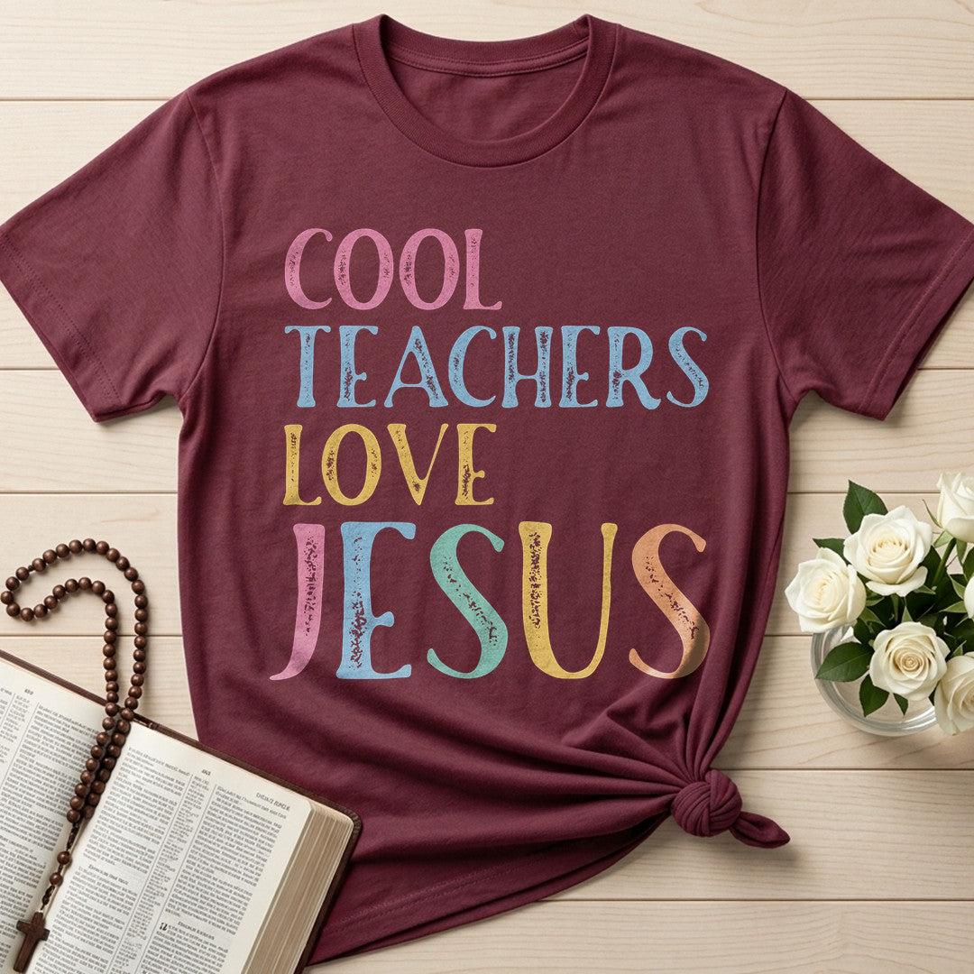Cool Teachers Love Jesus 09