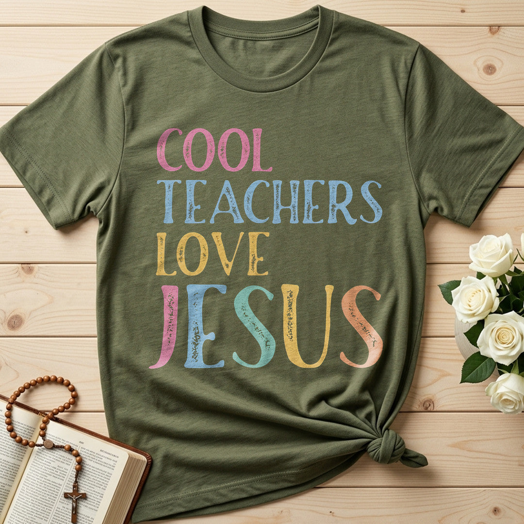 Cool Teachers Love Jesus 09