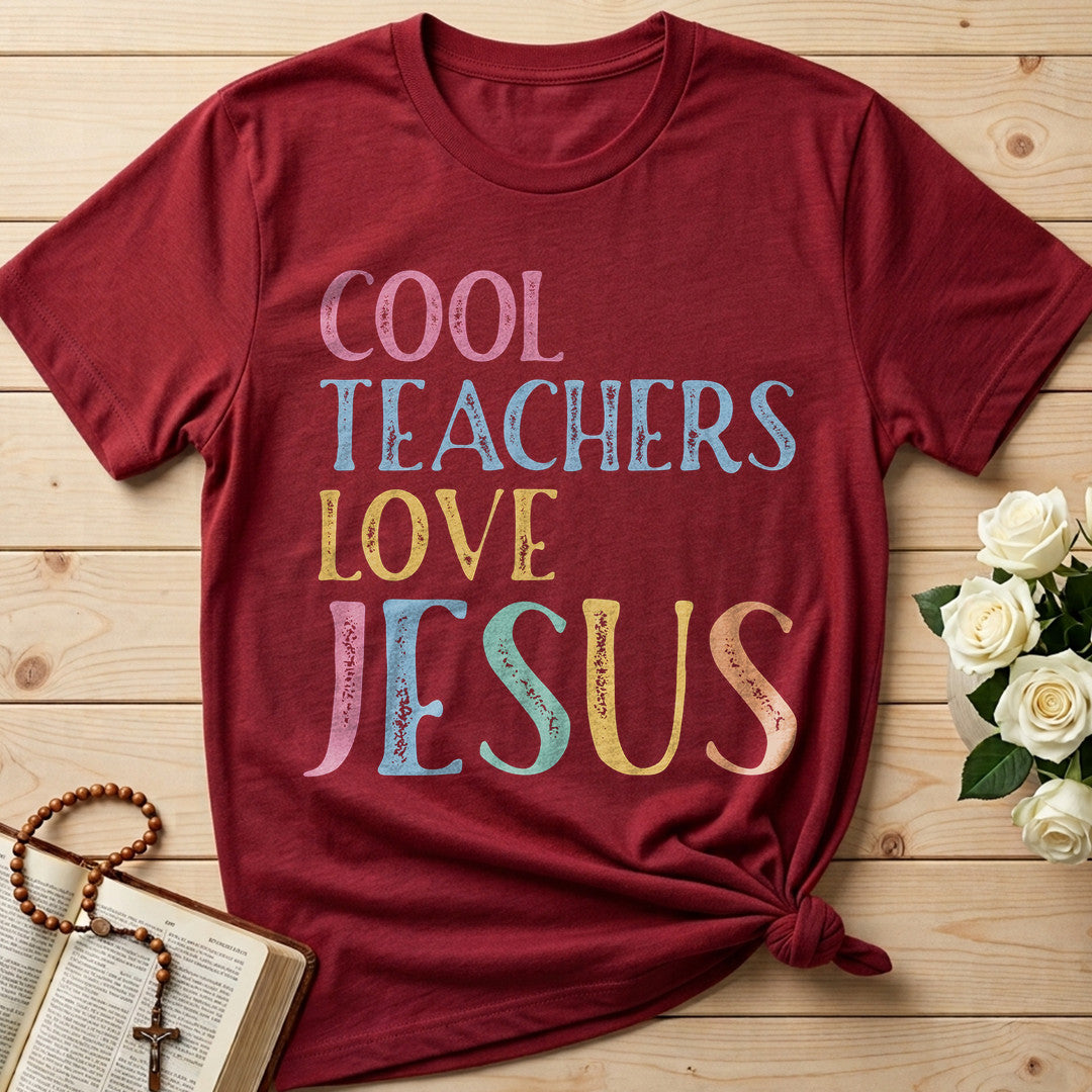 Cool Teachers Love Jesus 09