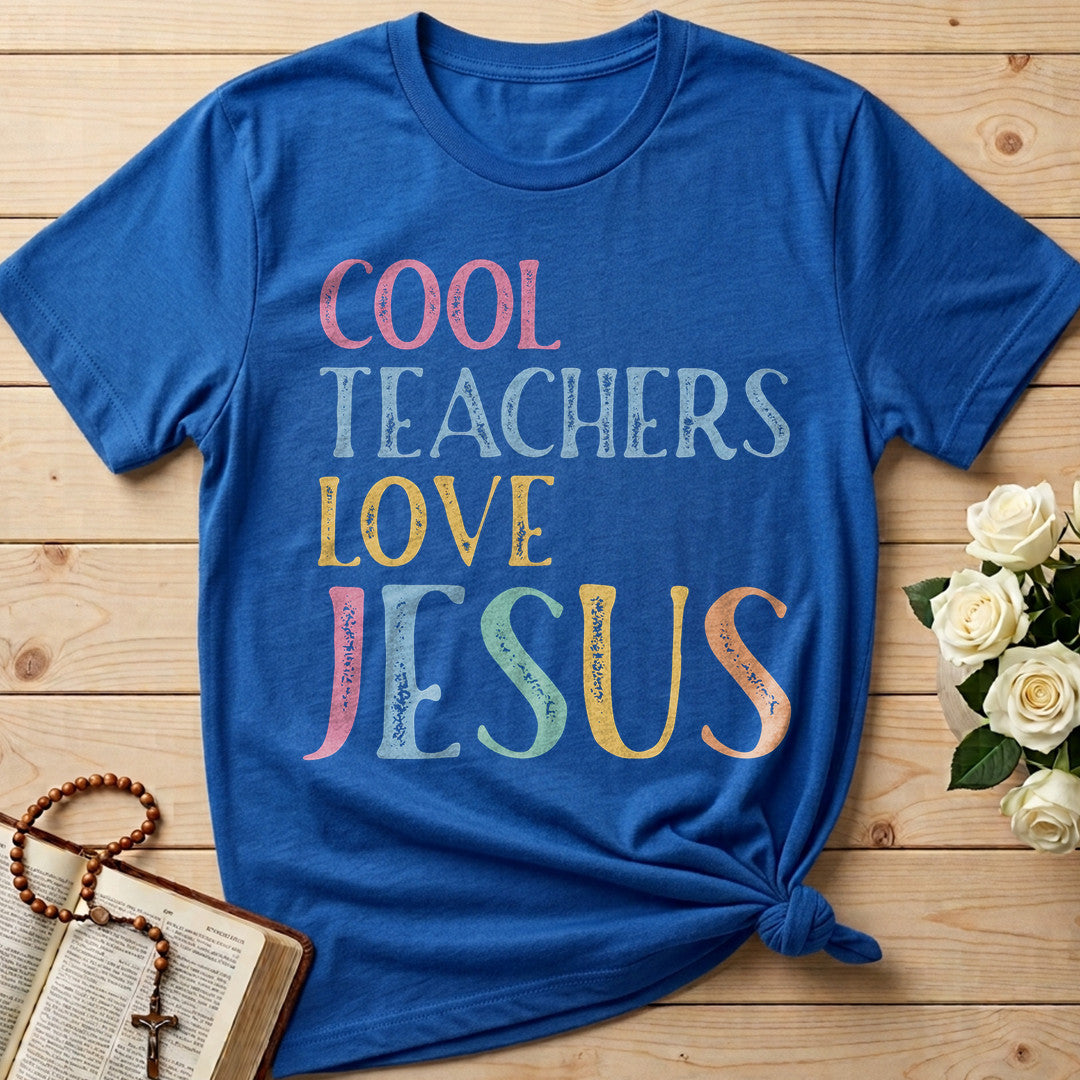 Cool Teachers Love Jesus 09