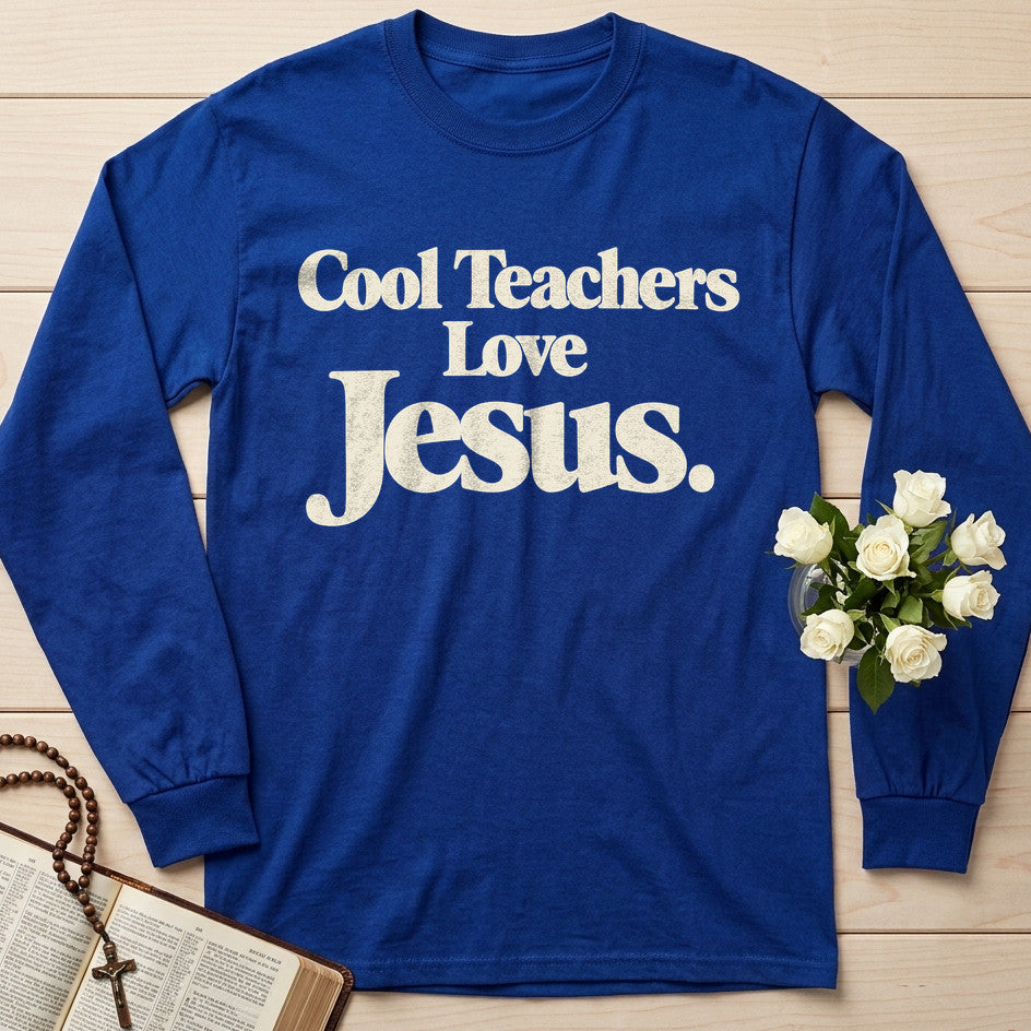 Cool Teachers Love Jesus 10