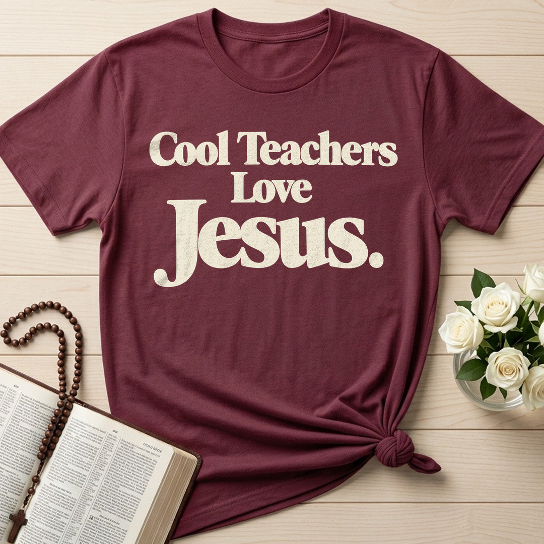 Cool Teachers Love Jesus 10