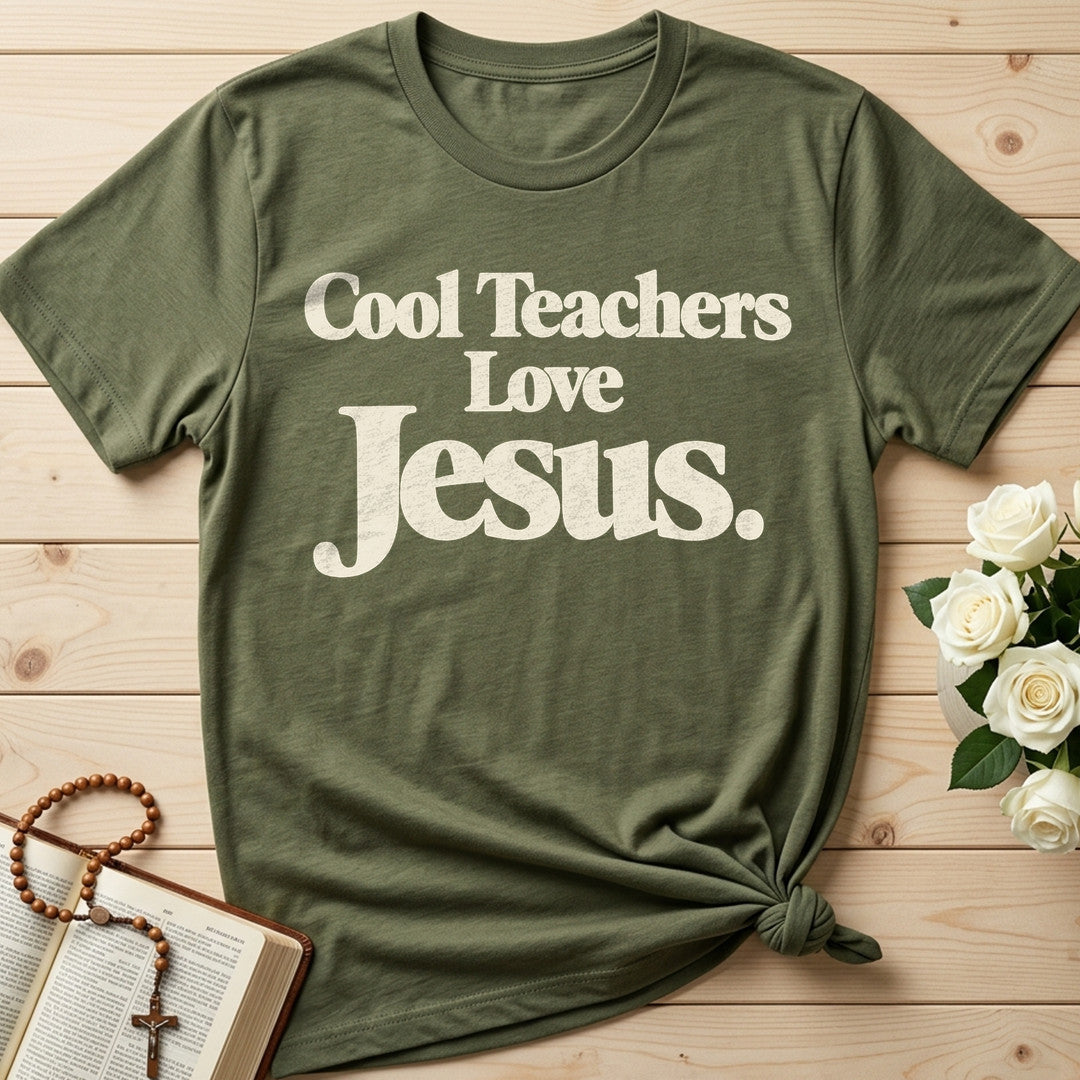 Cool Teachers Love Jesus 10