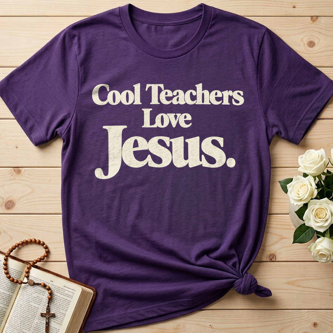 Cool Teachers Love Jesus 10