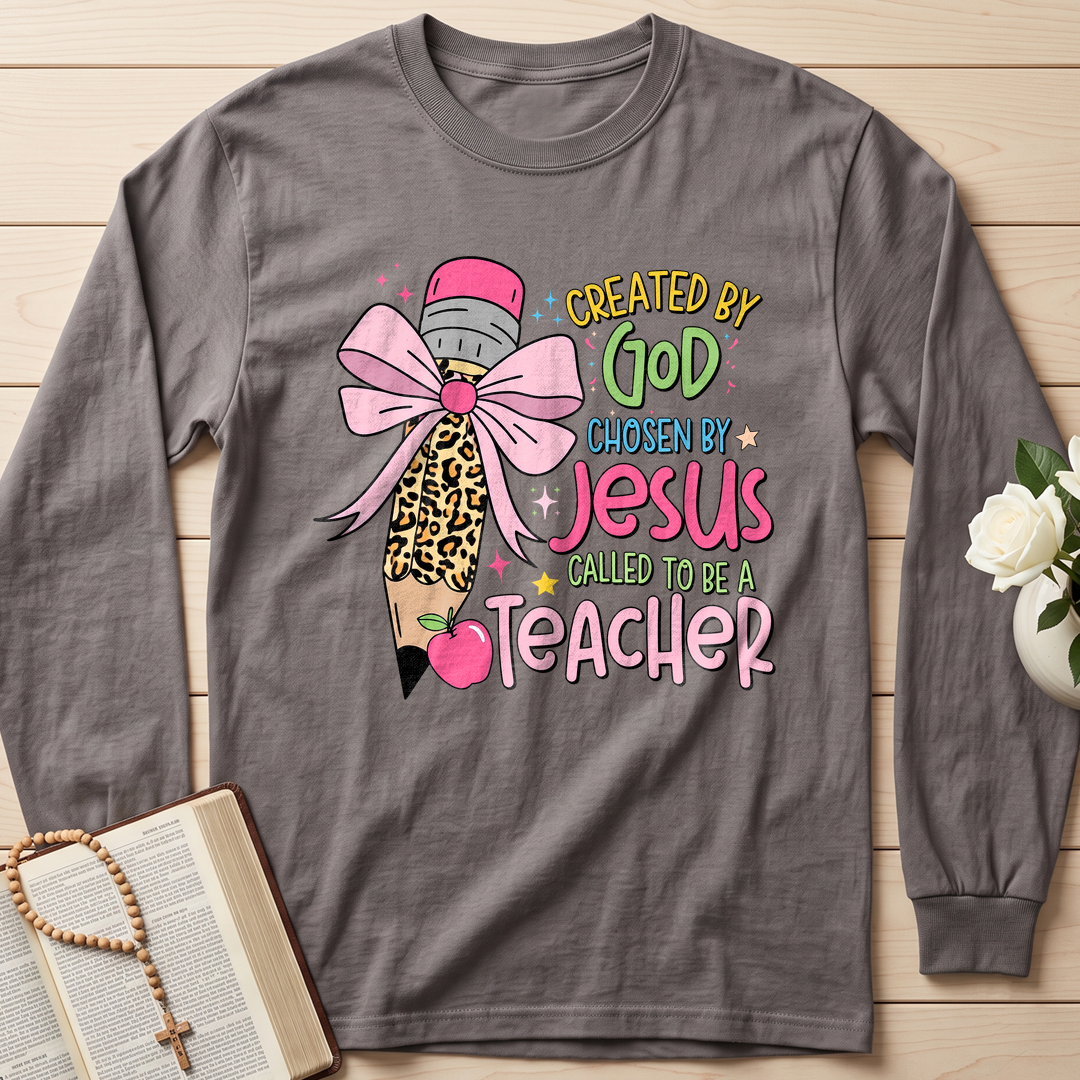Created By God Chosen By Jesus Called To Be A Teacher 03
