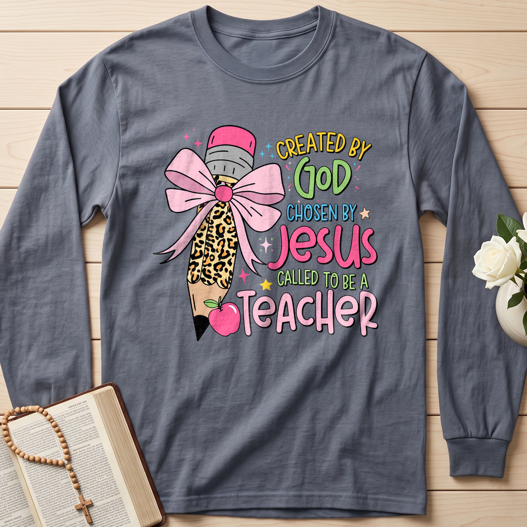 Created By God Chosen By Jesus Called To Be A Teacher 03