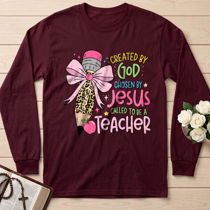 Created By God Chosen By Jesus Called To Be A Teacher 03