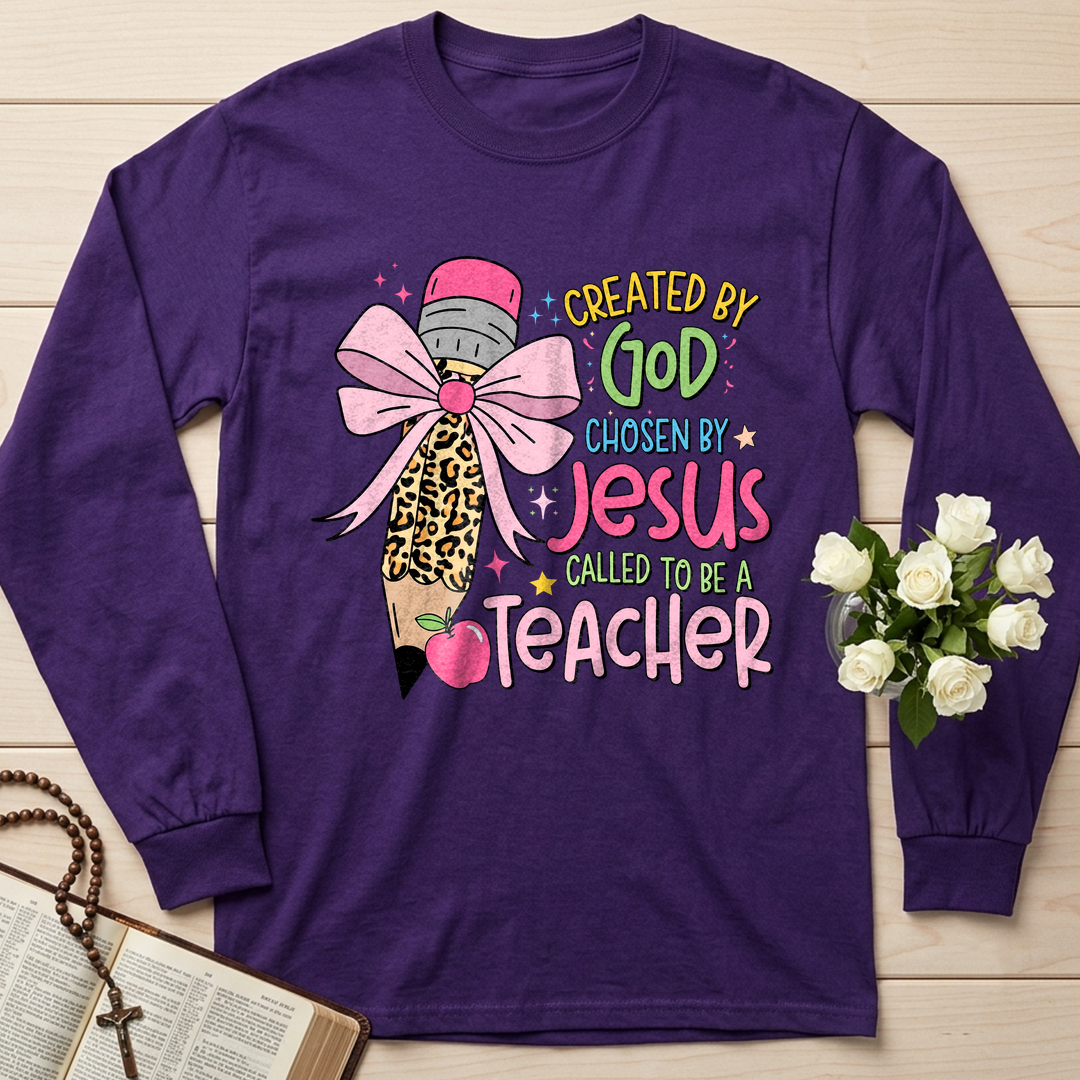 Created By God Chosen By Jesus Called To Be A Teacher 03