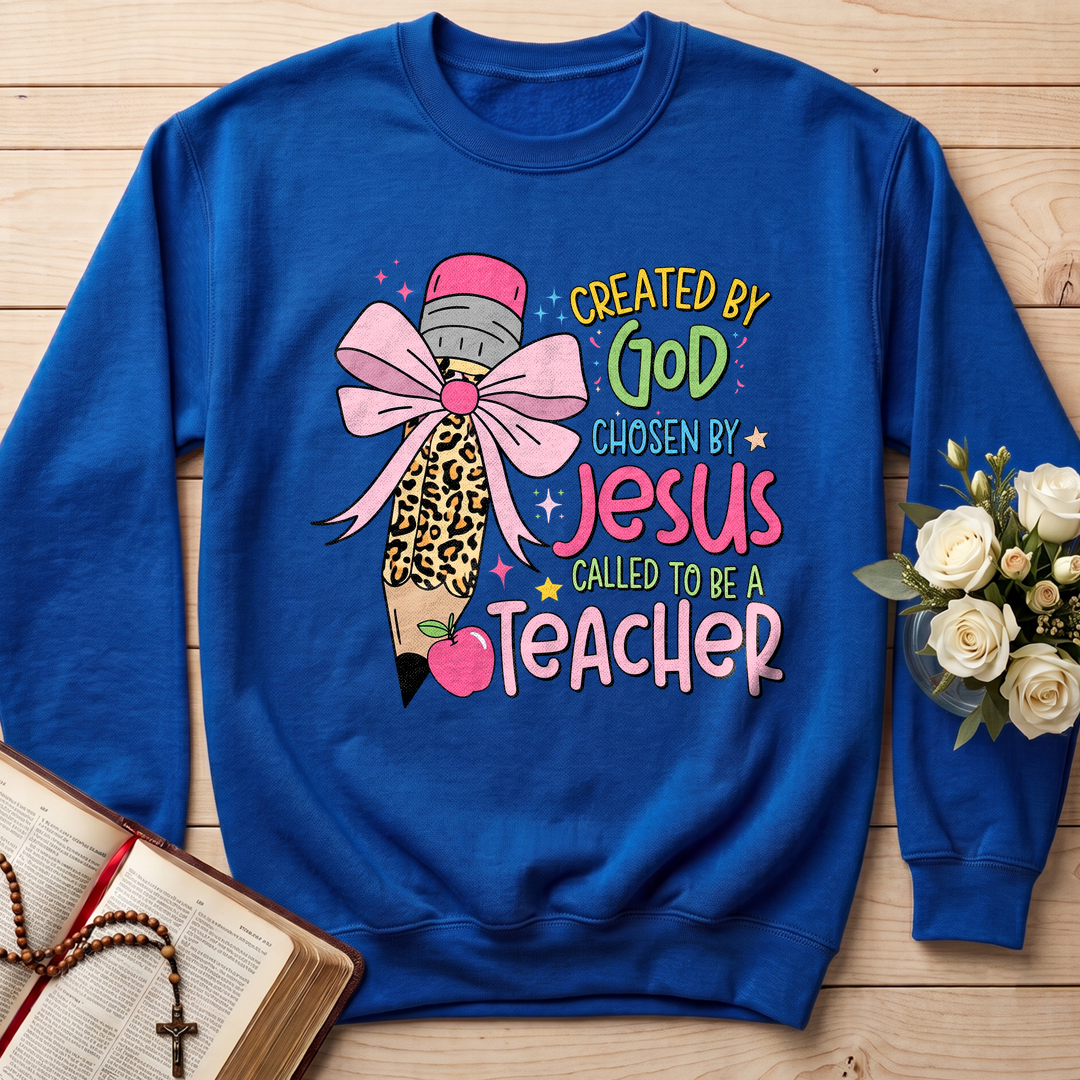 Created By God Chosen By Jesus Called To Be A Teacher 03
