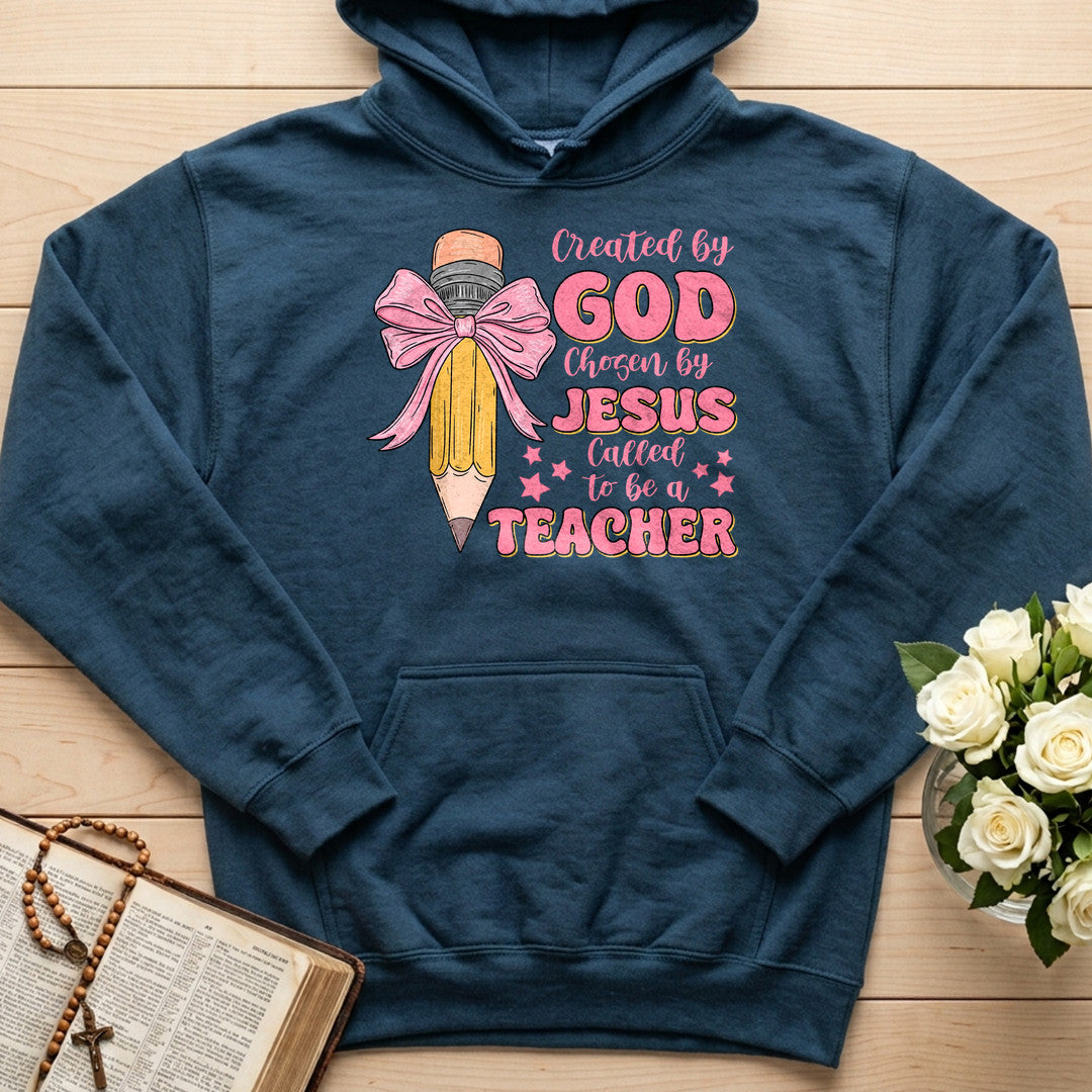Created By God Chosen By Jesus Called To Be A Teacher 05