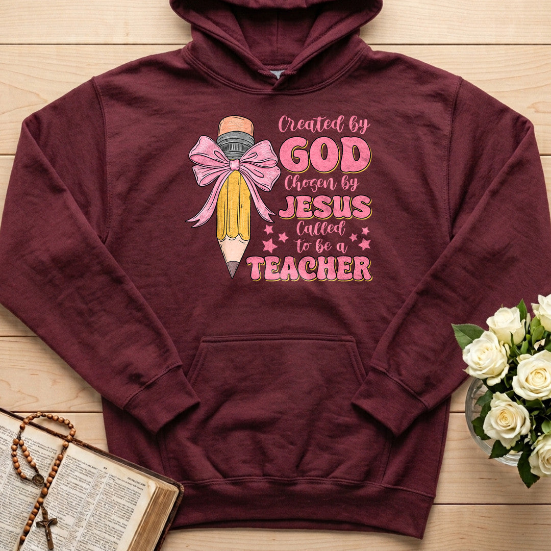 Created By God Chosen By Jesus Called To Be A Teacher 05