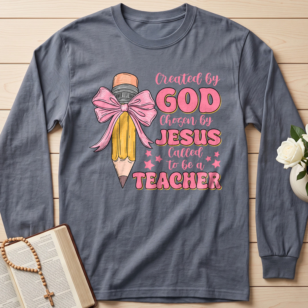 Created By God Chosen By Jesus Called To Be A Teacher 05