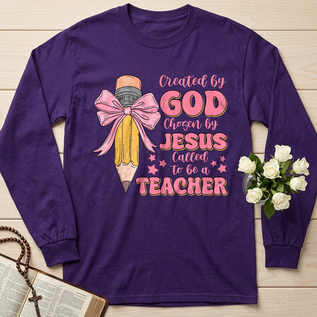 Created By God Chosen By Jesus Called To Be A Teacher 05