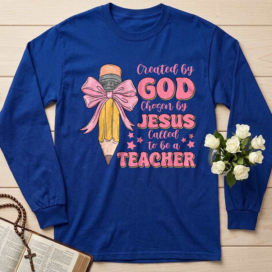 Created By God Chosen By Jesus Called To Be A Teacher 05