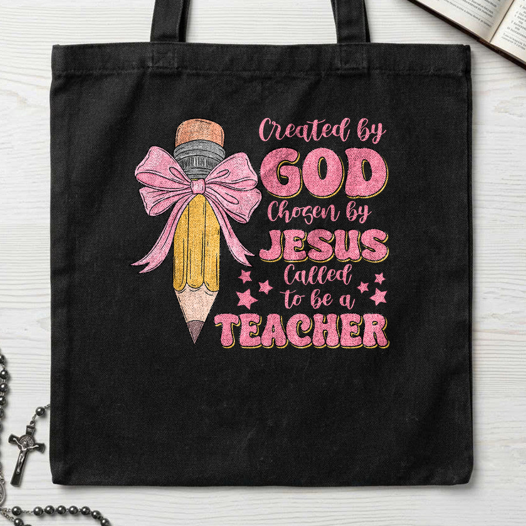 Created By God Chosen By Jesus Called To Be A Teacher 05