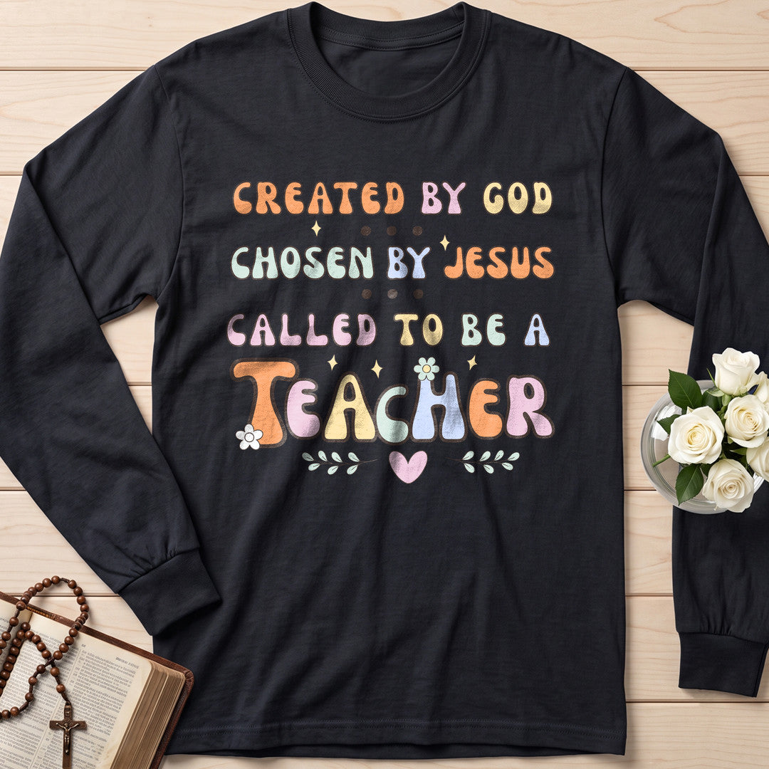 Created By God Chosen By Jesus Called To Be A Teacher 06