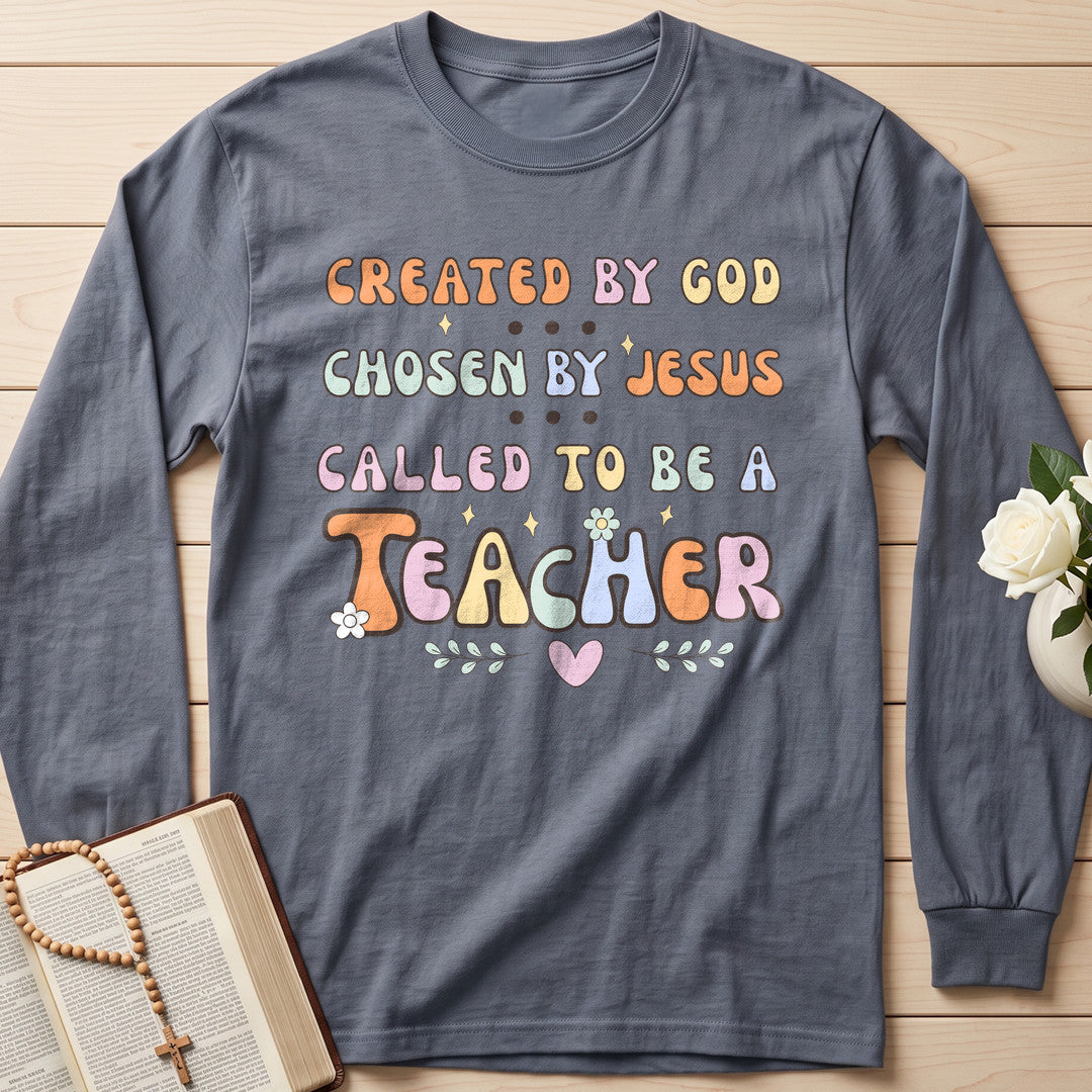 Created By God Chosen By Jesus Called To Be A Teacher 06