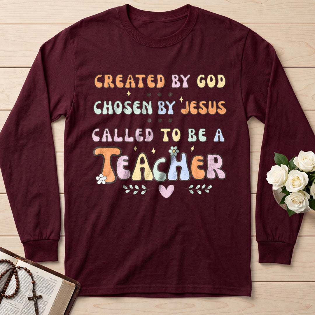 Created By God Chosen By Jesus Called To Be A Teacher 06