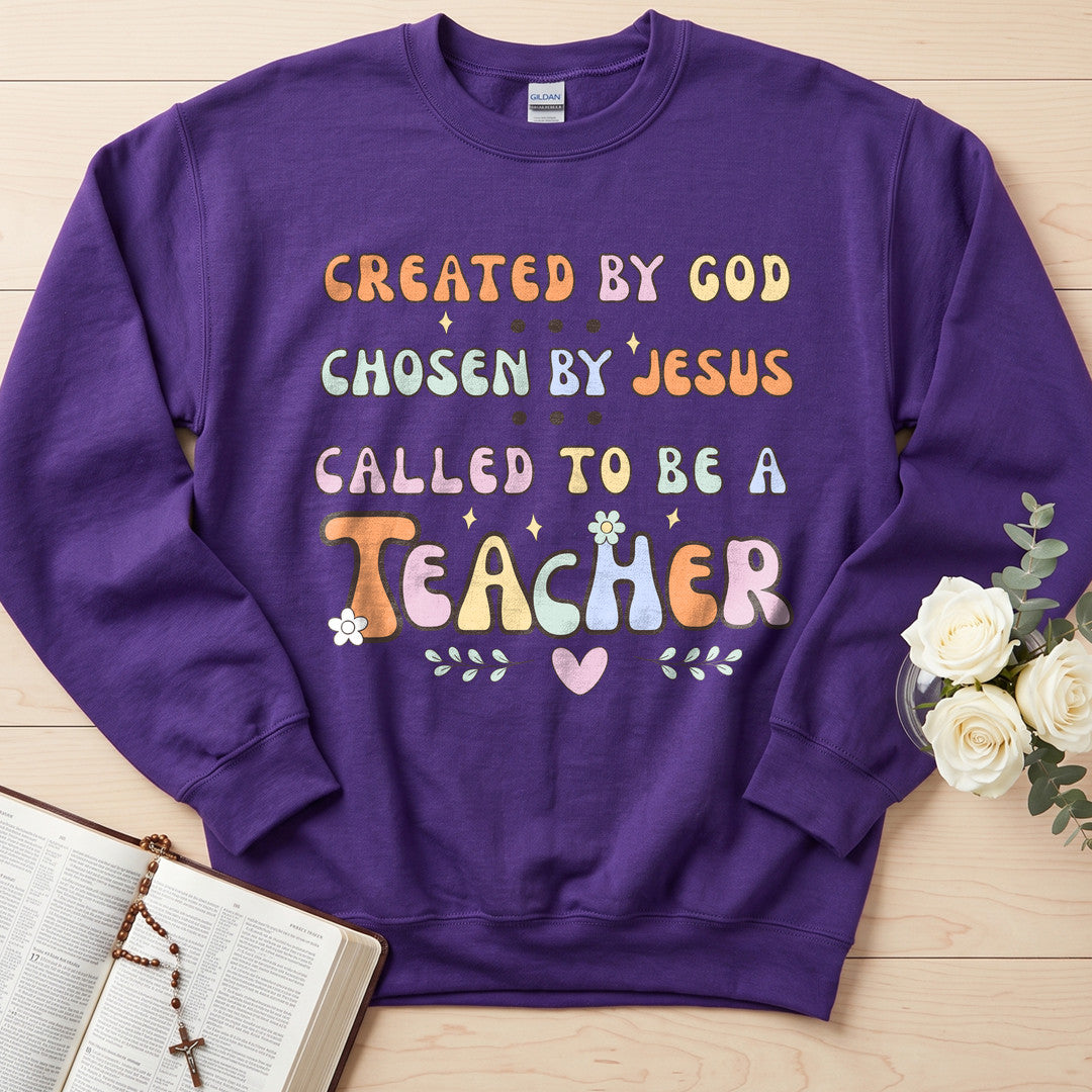 Created By God Chosen By Jesus Called To Be A Teacher 06