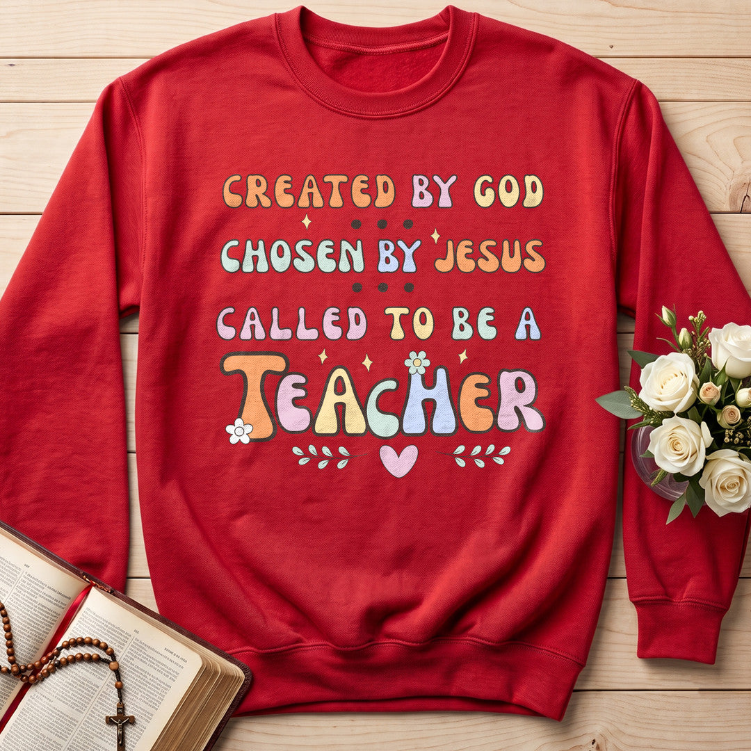 Created By God Chosen By Jesus Called To Be A Teacher 06