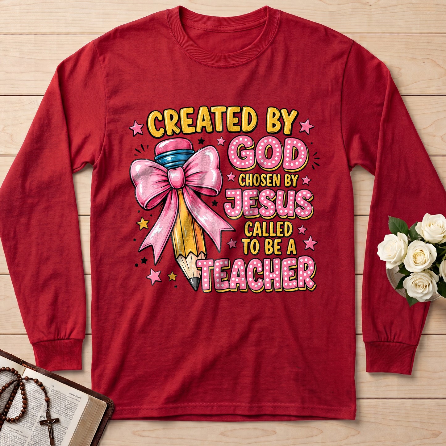Created By God Chosen By Jesus Called To Be A Teacher 07