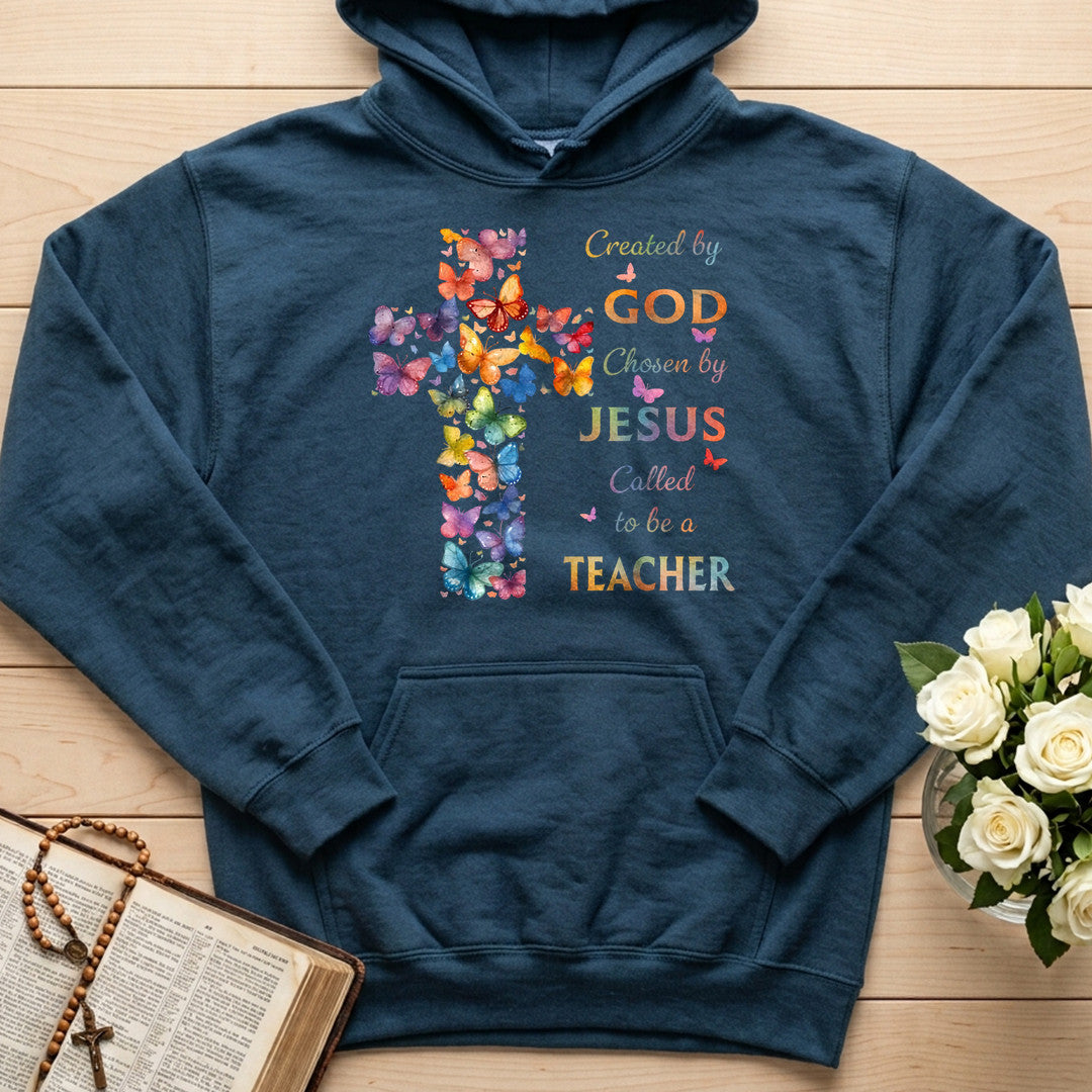 Created By God Chosen By Jesus Called To Be A Teacher 08