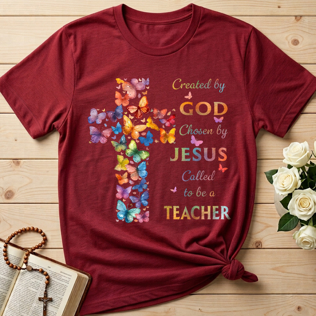 Created By God Chosen By Jesus Called To Be A Teacher 08