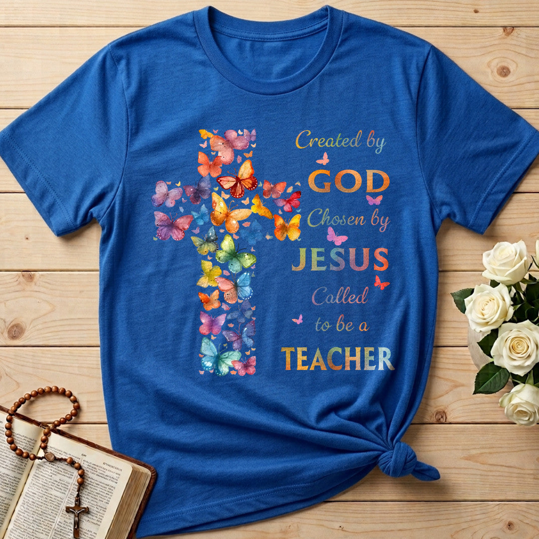 Created By God Chosen By Jesus Called To Be A Teacher 08