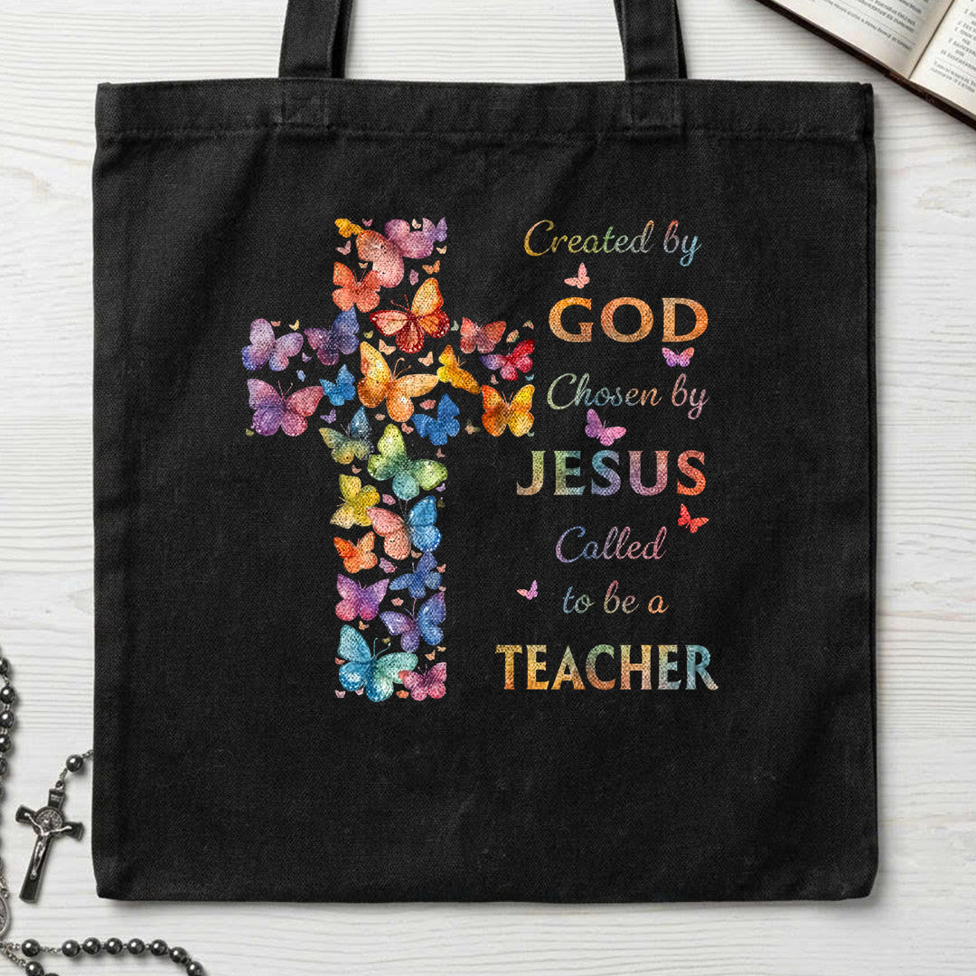 Created By God Chosen By Jesus Called To Be A Teacher 08