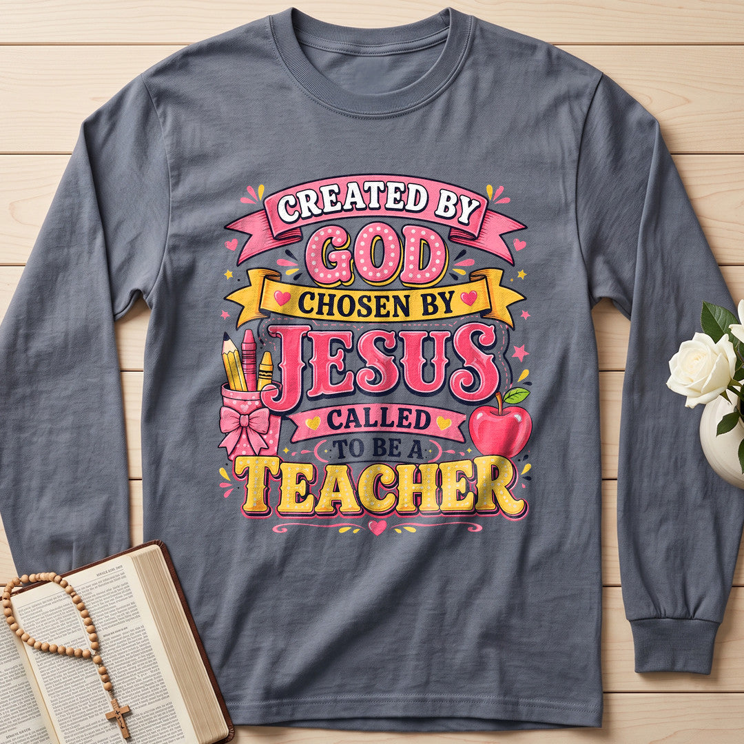 Created By God Chosen By Jesus Called To Be A Teacher 09