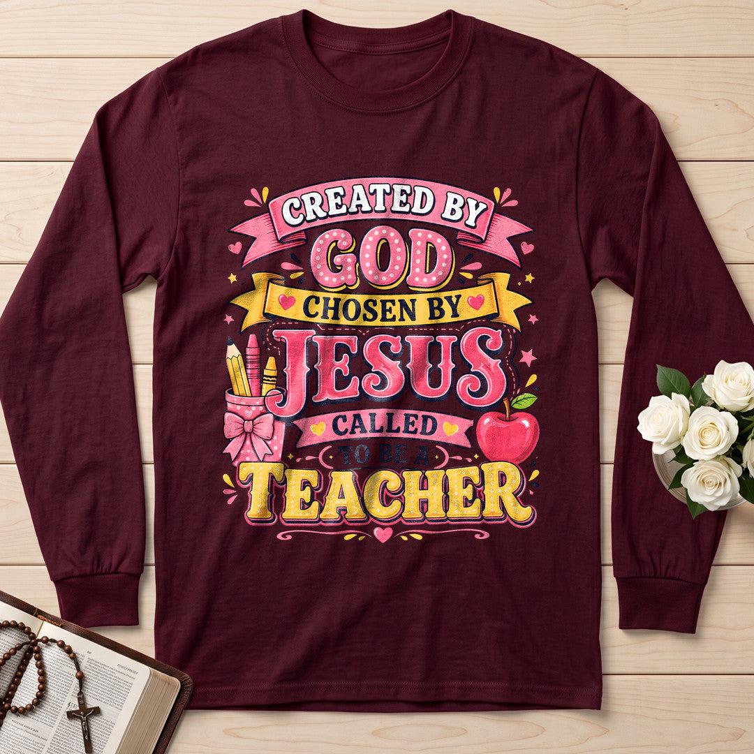 Created By God Chosen By Jesus Called To Be A Teacher 09