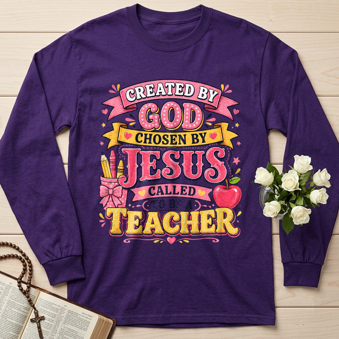 Created By God Chosen By Jesus Called To Be A Teacher 09