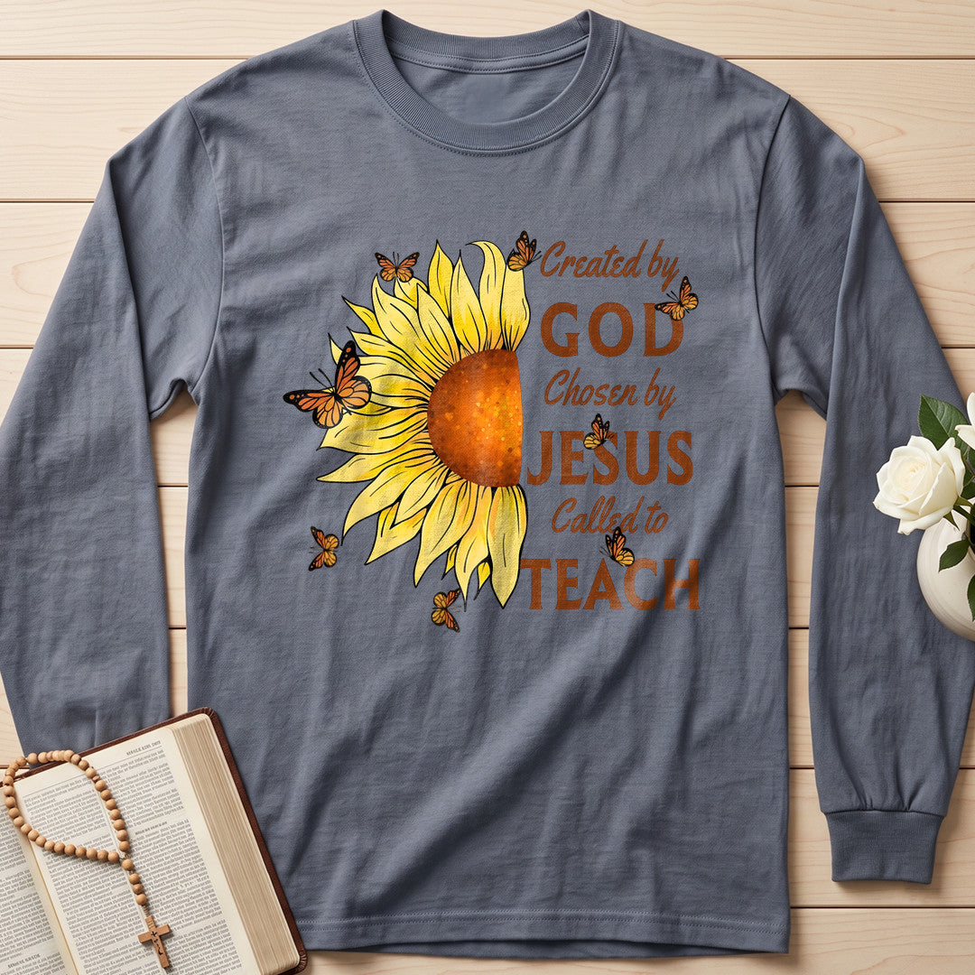 Created By God Chosen By Jesus Called To Teach 01