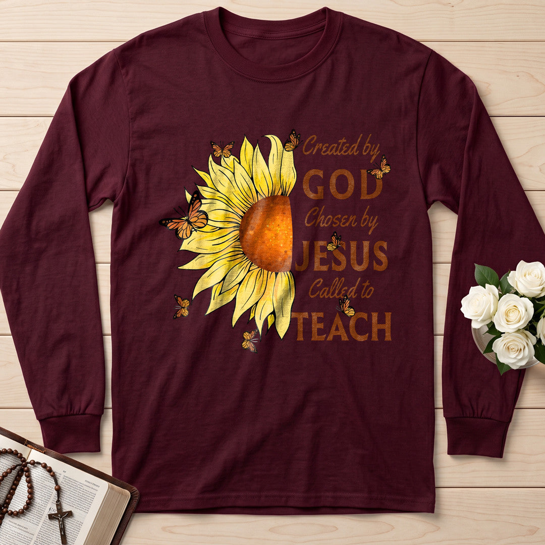 Created By God Chosen By Jesus Called To Teach 01