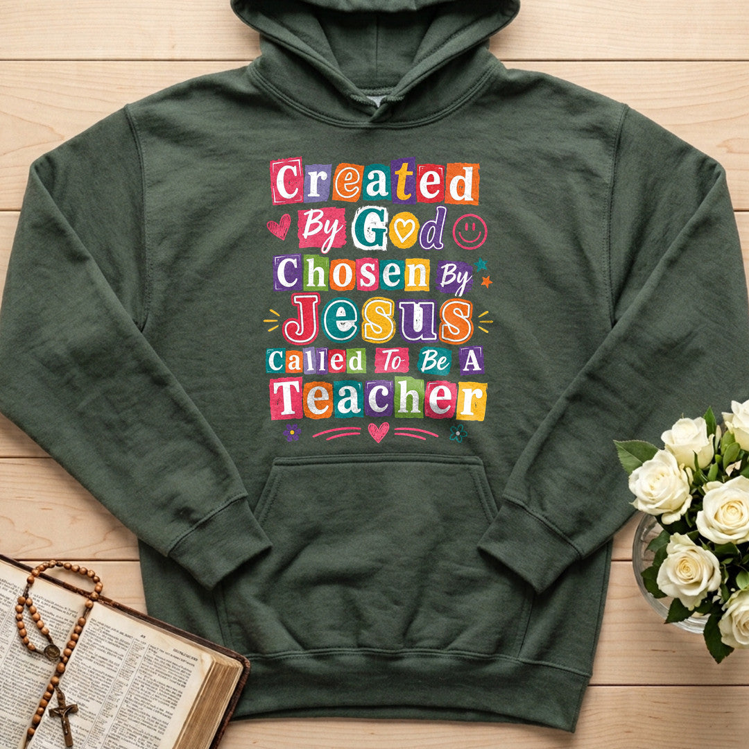 Created By God Chosen Jesus Called To Be A Teacher 04