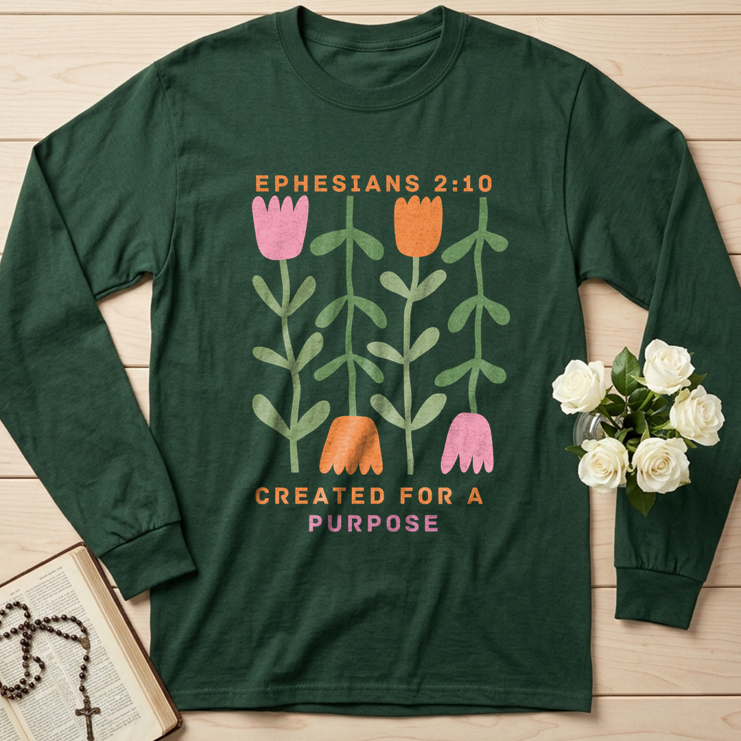 Created For A Purpose Ephesians 2.10 01