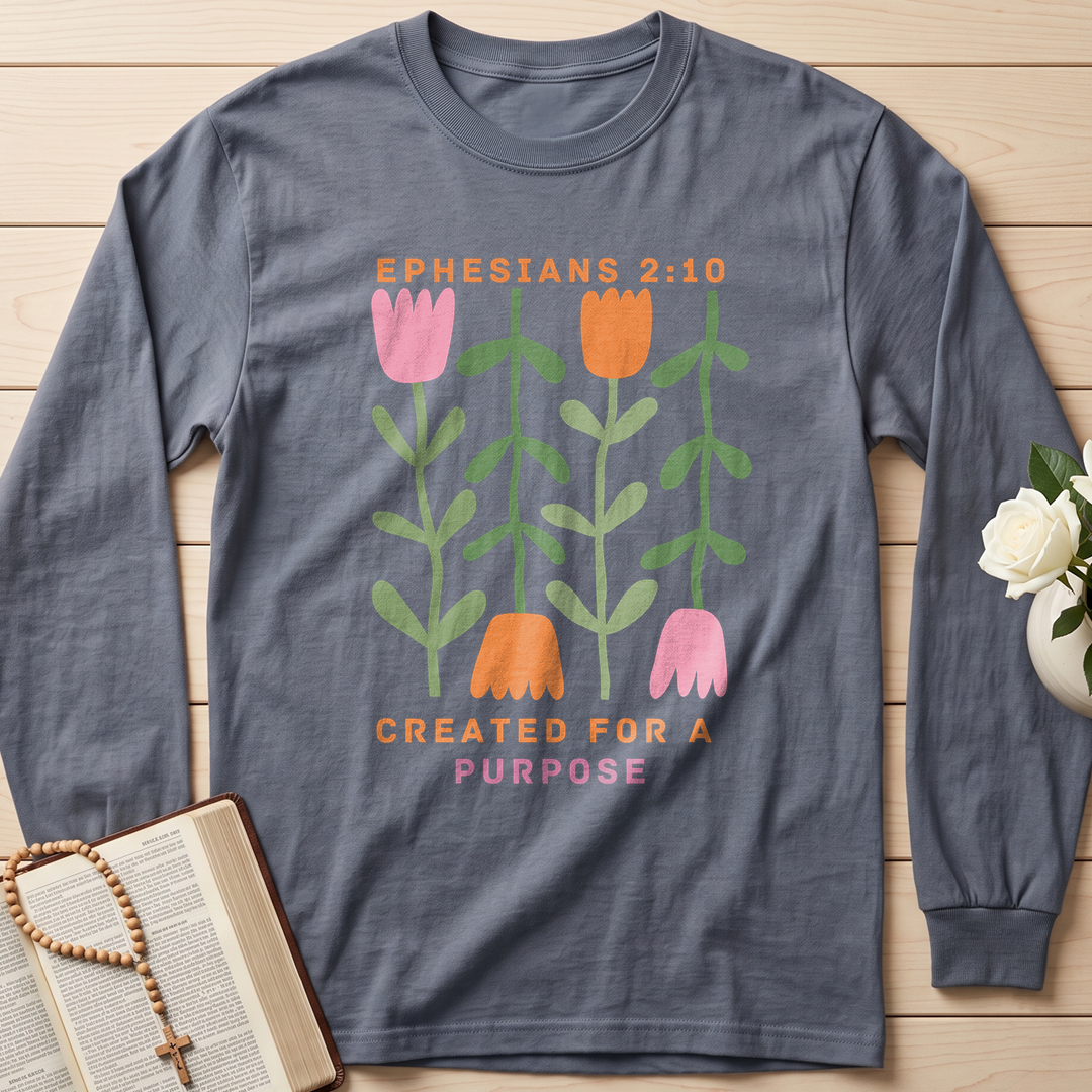 Created For A Purpose Ephesians 2.10 01