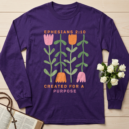 Created For A Purpose Ephesians 2.10 01