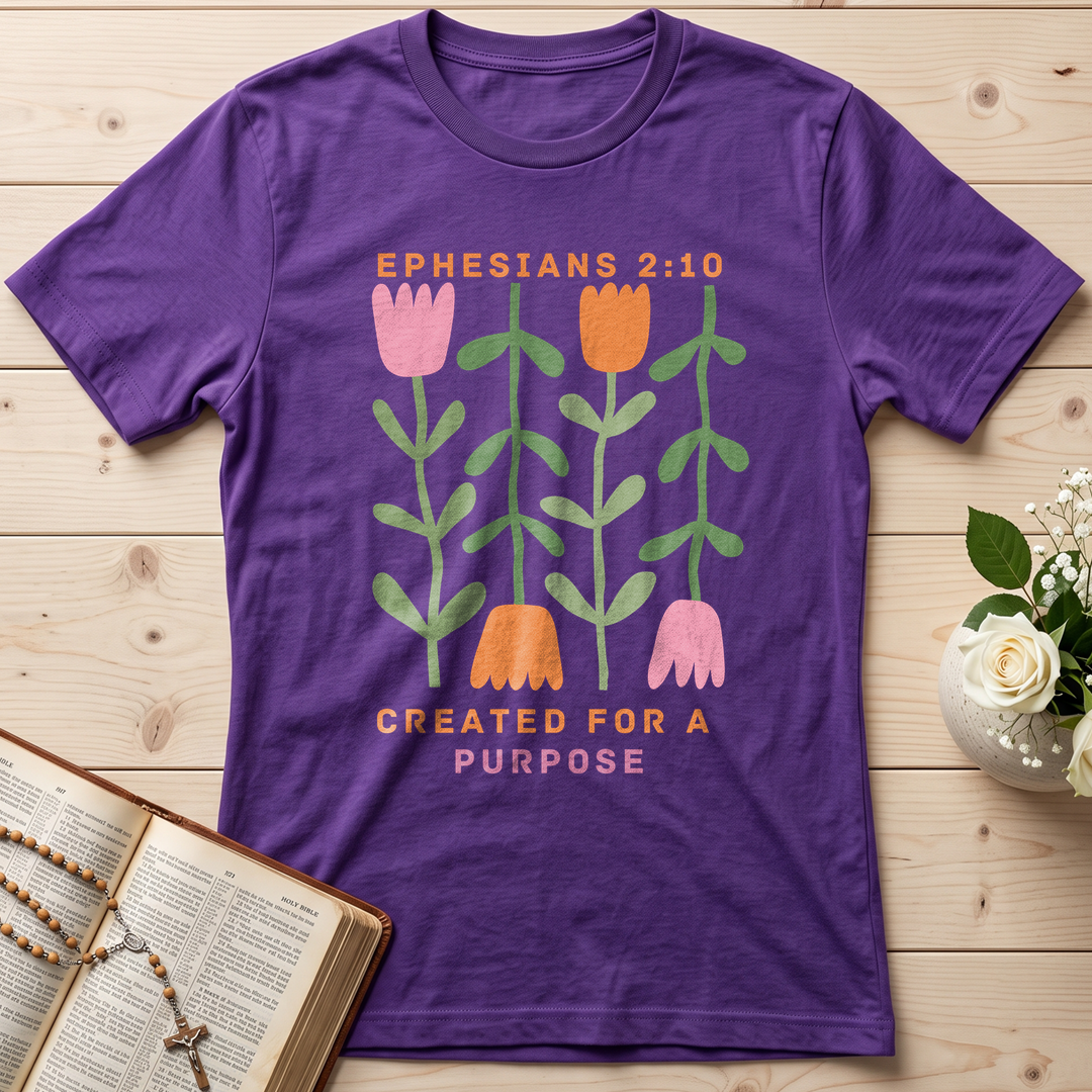Created For A Purpose Ephesians 2.10 01