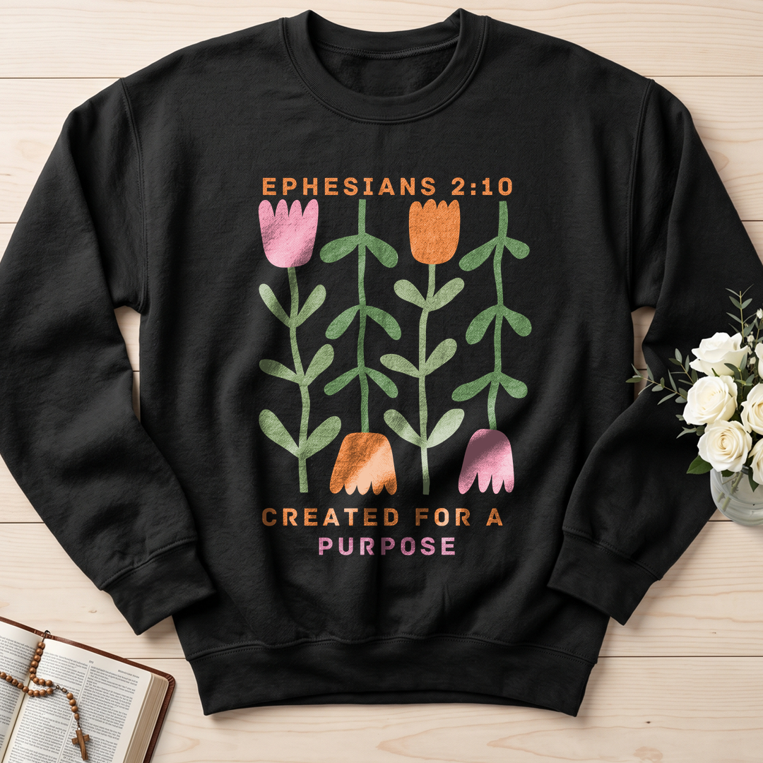 Created For A Purpose Ephesians 2.10 01