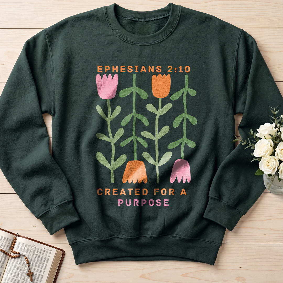 Created For A Purpose Ephesians 2.10 01