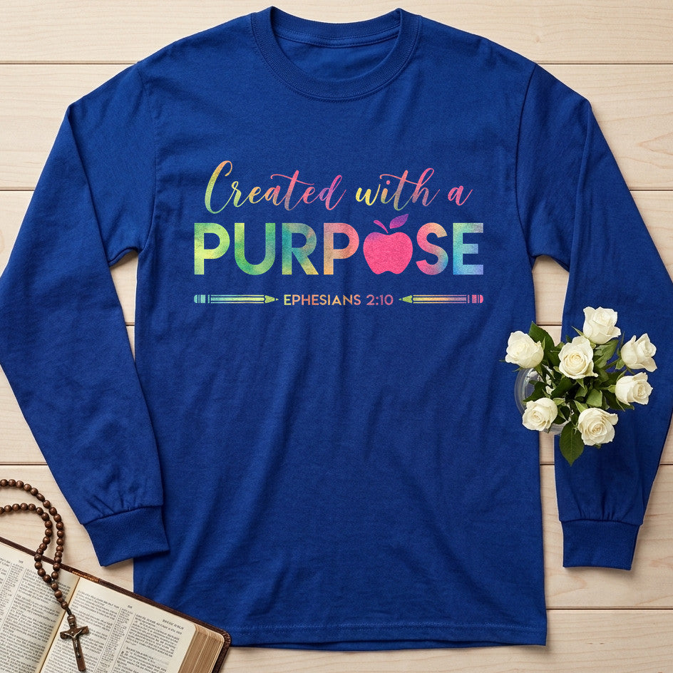 Created With A Purpose Ephesians 2.10 04