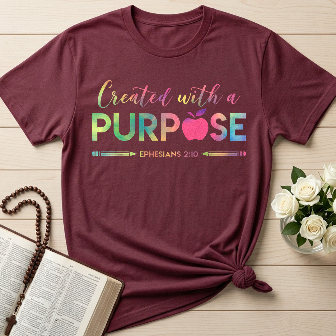 Created With A Purpose Ephesians 2.10 04