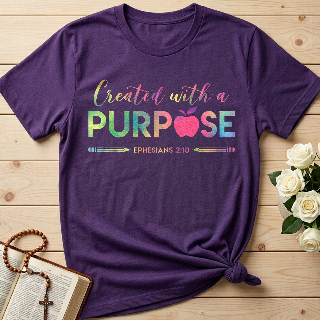 Created With A Purpose Ephesians 2.10 04