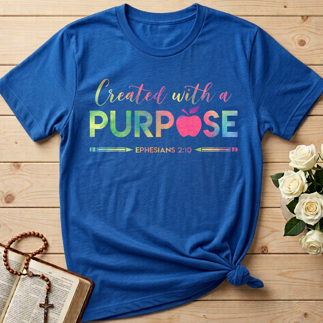 Created With A Purpose Ephesians 2.10 04