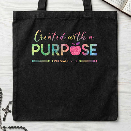 Created With A Purpose Ephesians 2.10 04
