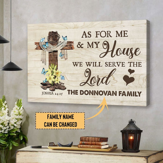 Custom Family Name, Joshua 24:15 as for Me and My House, Personalized Wall Art Canvas